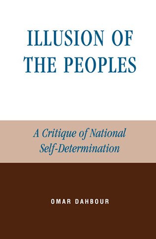 Illusion of the Peoples by Omar Dahbour, Hardcover | Indigo Chapters