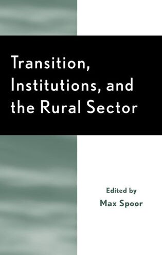 Transition Institutions and the Rural Sector by Dirk J. Bezemer, Hardcover | Indigo Chapters