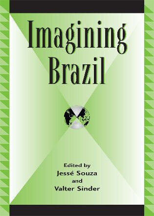 Imagining Brazil by Jessé Souza, Paperback | Indigo Chapters