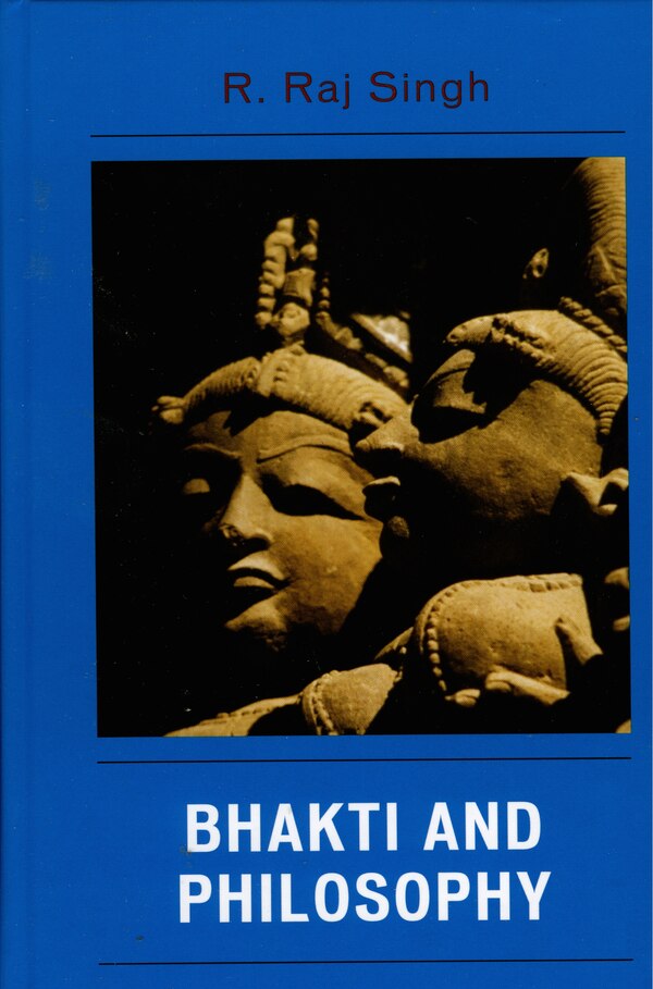 Bhakti And Philosophy, Hardcover | Indigo Chapters