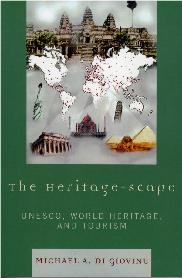 Heritage-scape by Michael A. Di Giovine, Paperback | Indigo Chapters