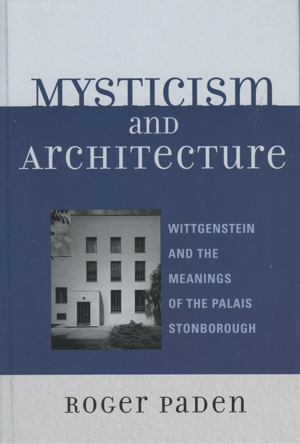 Mysticism and Architecture by Roger Paden, Hardcover | Indigo Chapters