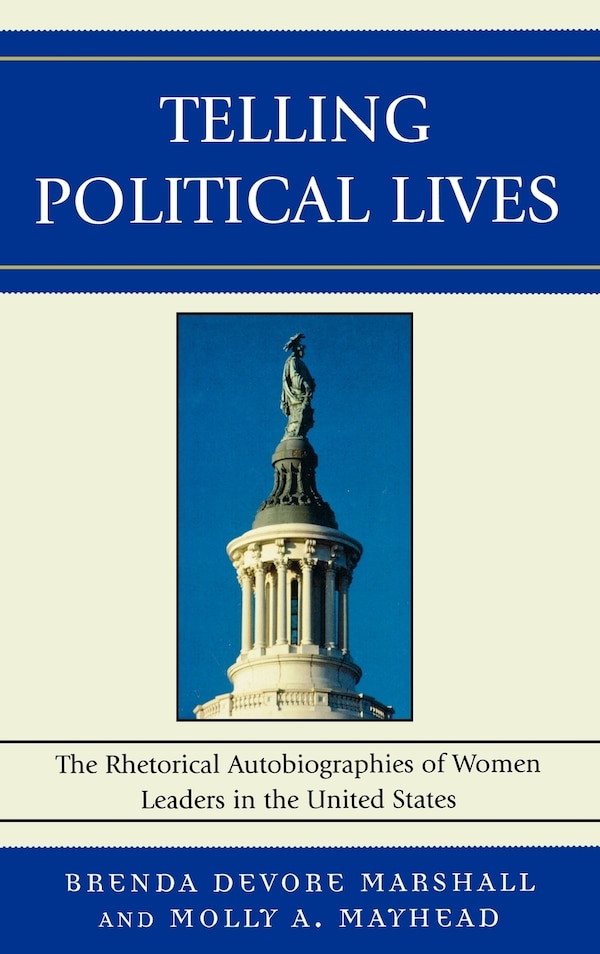 Telling Political Lives by Brenda Devore Marshall, Hardcover | Indigo Chapters