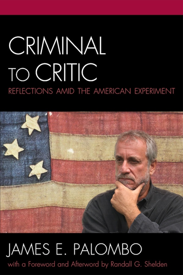 Criminal to Critic by James E. Palombo, Hardcover | Indigo Chapters