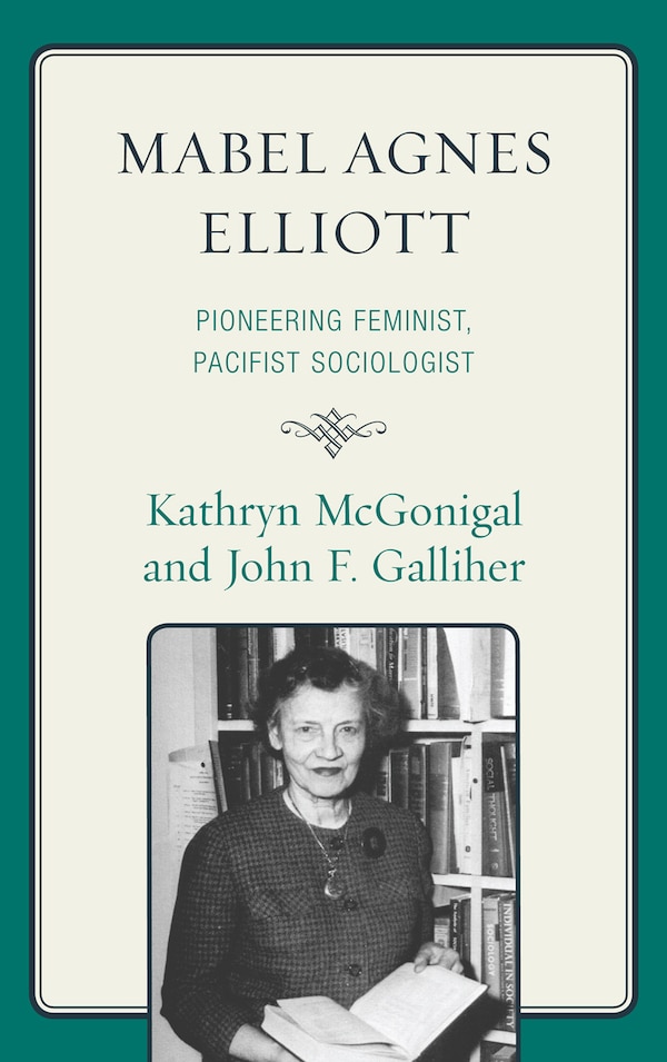 Mabel Agnes Elliott by Kathryn McGonigal, Hardcover | Indigo Chapters