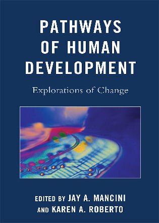 Pathways of Human Development by Jay A. Mancini, Hardcover | Indigo Chapters