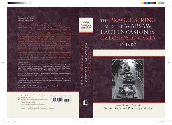 The Prague Spring and the Warsaw Pact Invasion of Czechoslovakia in 1968 by Günter Bischof, Paperback | Indigo Chapters