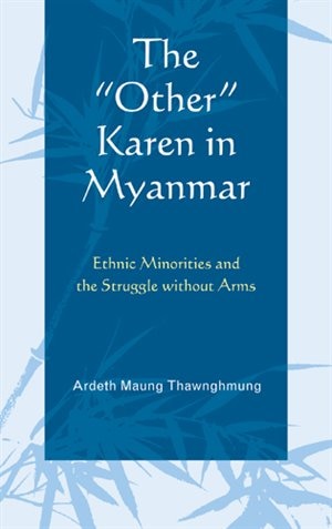 Other by Ardeth Maung Thawnghmung, Hardcover | Indigo Chapters