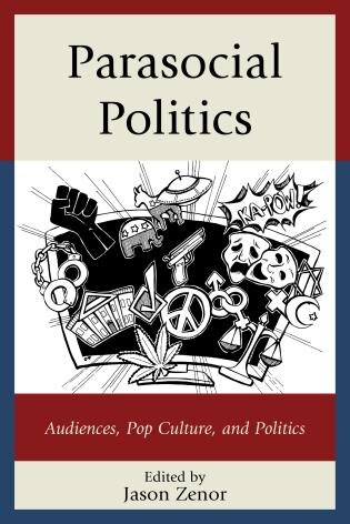 Parasocial Politics by Gregory Adamo, Hardcover | Indigo Chapters