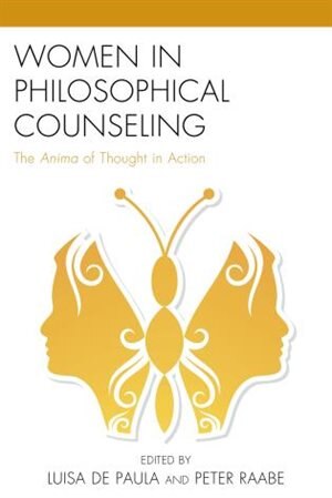 Women In Philosophical Counseling by Luisa De Paula, Hardcover | Indigo Chapters