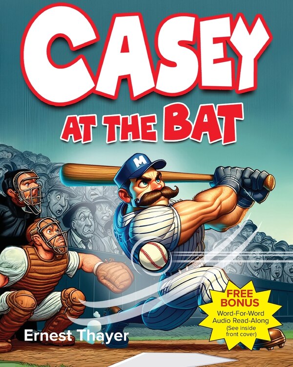 Casey at the Bat by Ernest Thayer, Paperback | Indigo Chapters