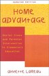 Home Advantage by Annette Lareau, Paperback | Indigo Chapters