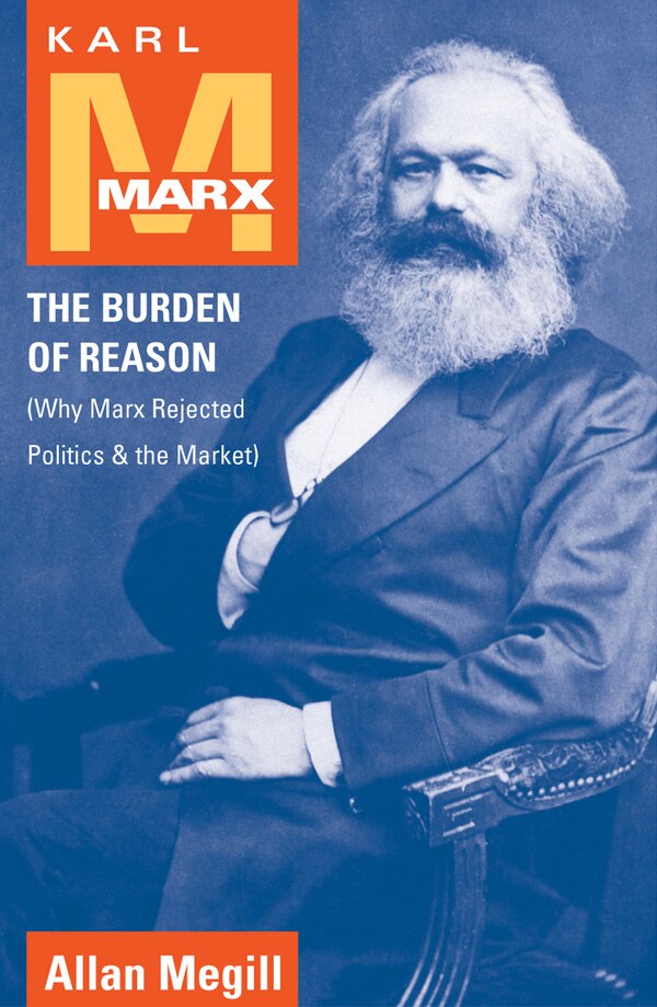 Karl Marx by Allan Megill, Paperback | Indigo Chapters