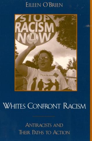 Whites Confront Racism by Eileen O'brien, Paperback | Indigo Chapters