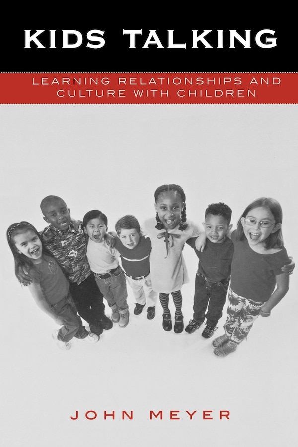 Kids Talking by John C. Meyer, Paperback | Indigo Chapters
