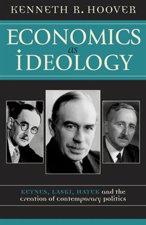 Economics as Ideology by Kenneth R. Hoover, Paperback | Indigo Chapters