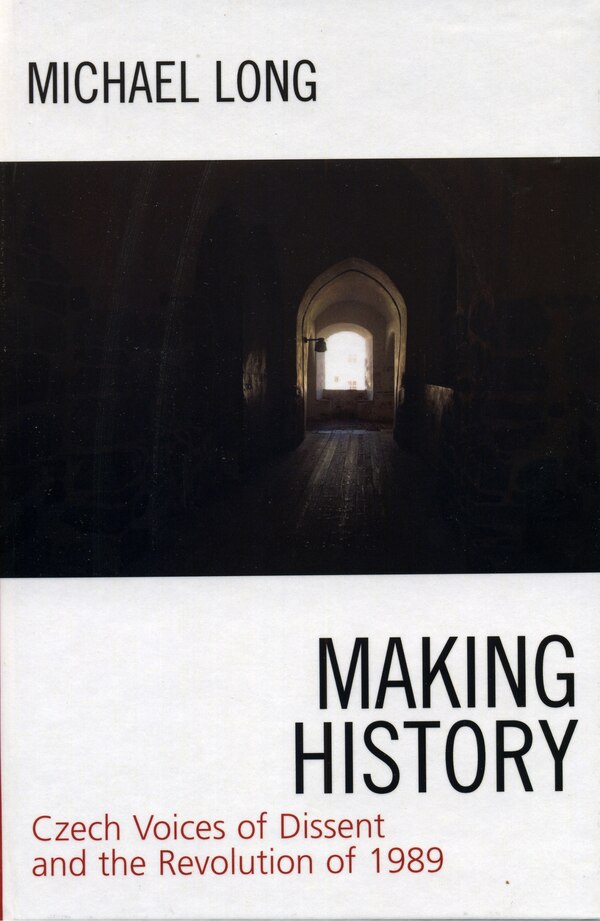 Making History by Michael Long, Hardcover | Indigo Chapters