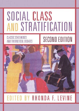 Social Class and Stratification by Rhonda Levine, Paperback | Indigo Chapters