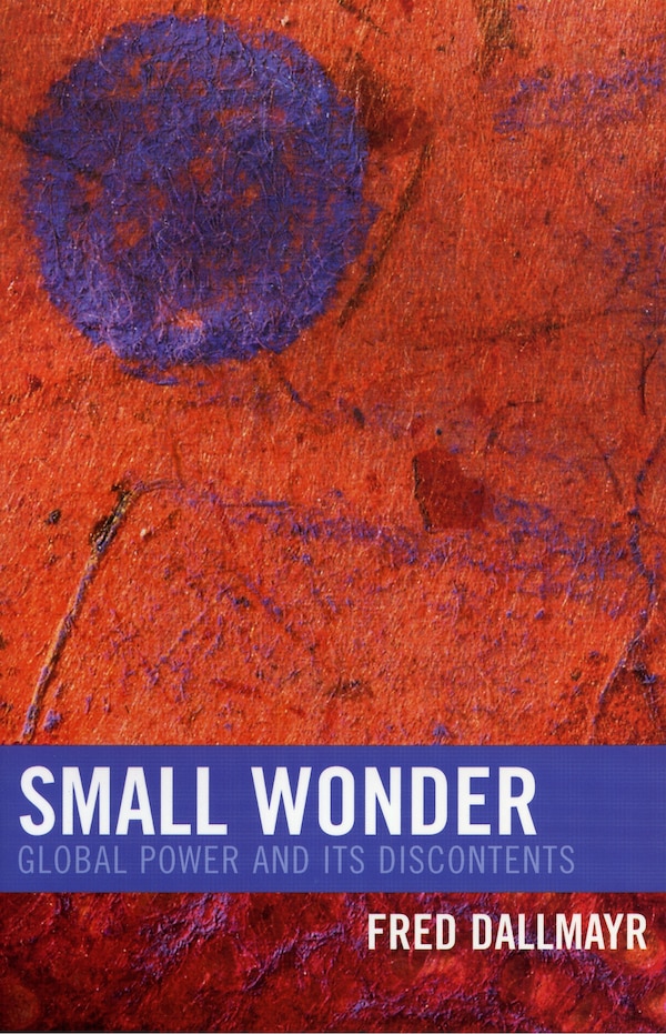 Small Wonder by Fred Dallmayr, Paperback | Indigo Chapters