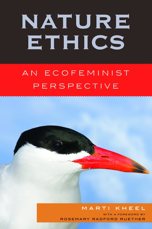 Nature Ethics by Marti Kheel, Hardcover | Indigo Chapters