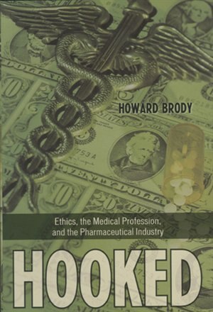 Hooked by Howard Brody, Paperback | Indigo Chapters