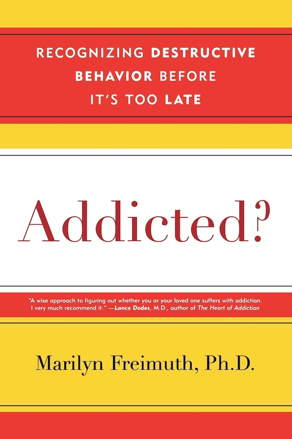 Addicted? by Marilyn Freimuth, Paperback | Indigo Chapters