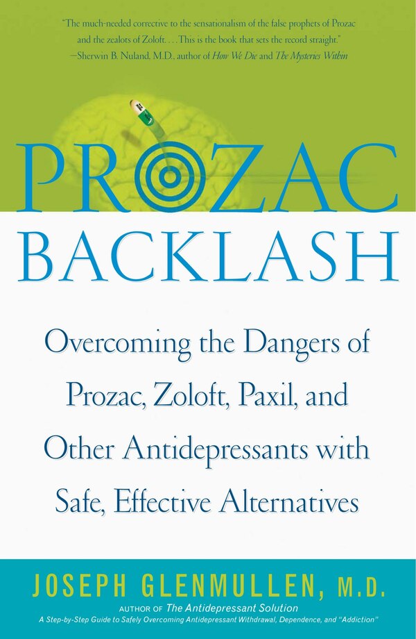 Prozac Backlash by Joseph Glenmullen, Paperback | Indigo Chapters