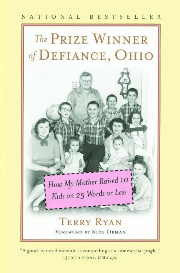 The Prize Winner of Defiance Ohio by Terry Ryan, Paperback | Indigo Chapters