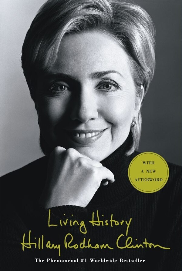 Living History by Hillary Rodham Clinton, Paperback | Indigo Chapters