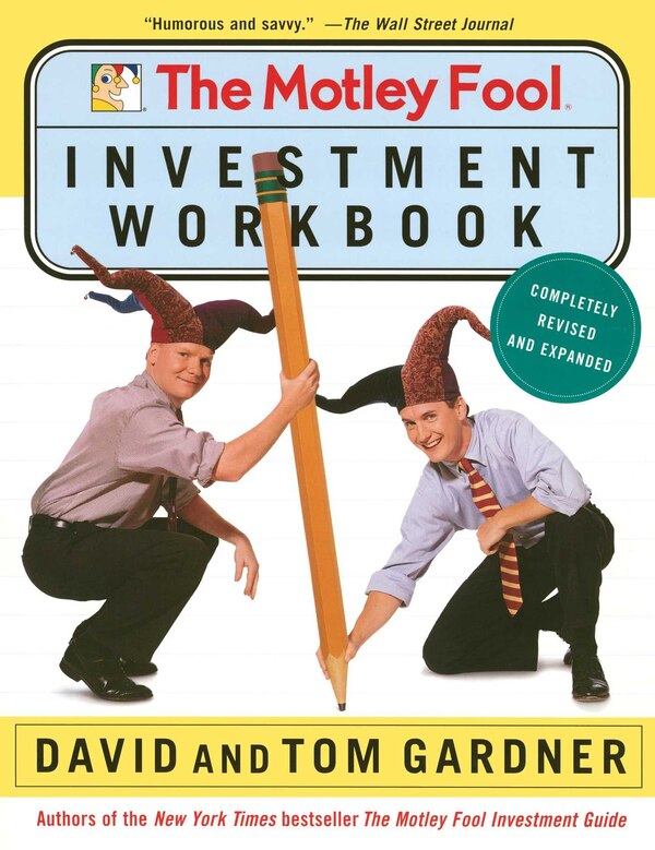 The Motley Fool Investment Workbook by David Gardner, Paperback | Indigo Chapters