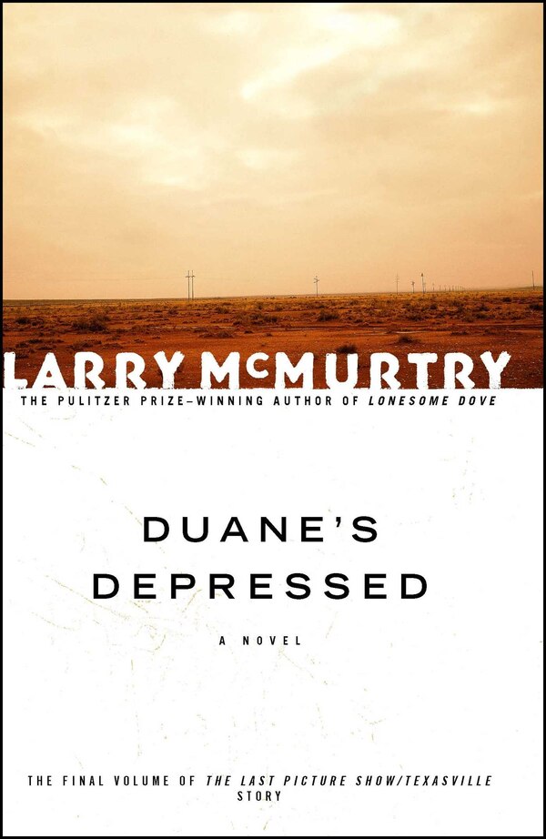 Duane's Depressed by Larry McMurtry, Paperback | Indigo Chapters