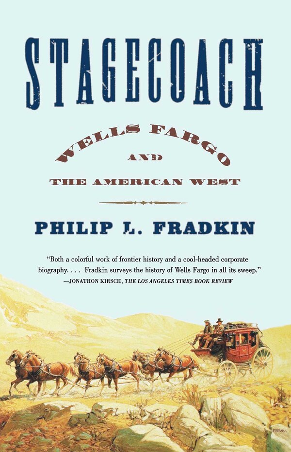 Stagecoach by Philip L. Fradkin, Paperback | Indigo Chapters
