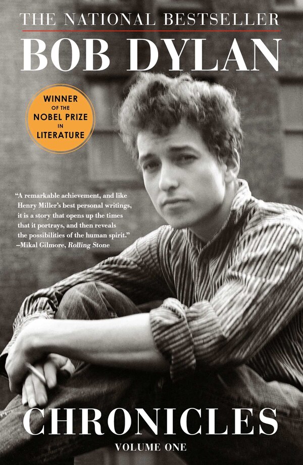 Chronicles by Bob Dylan, Paperback | Indigo Chapters