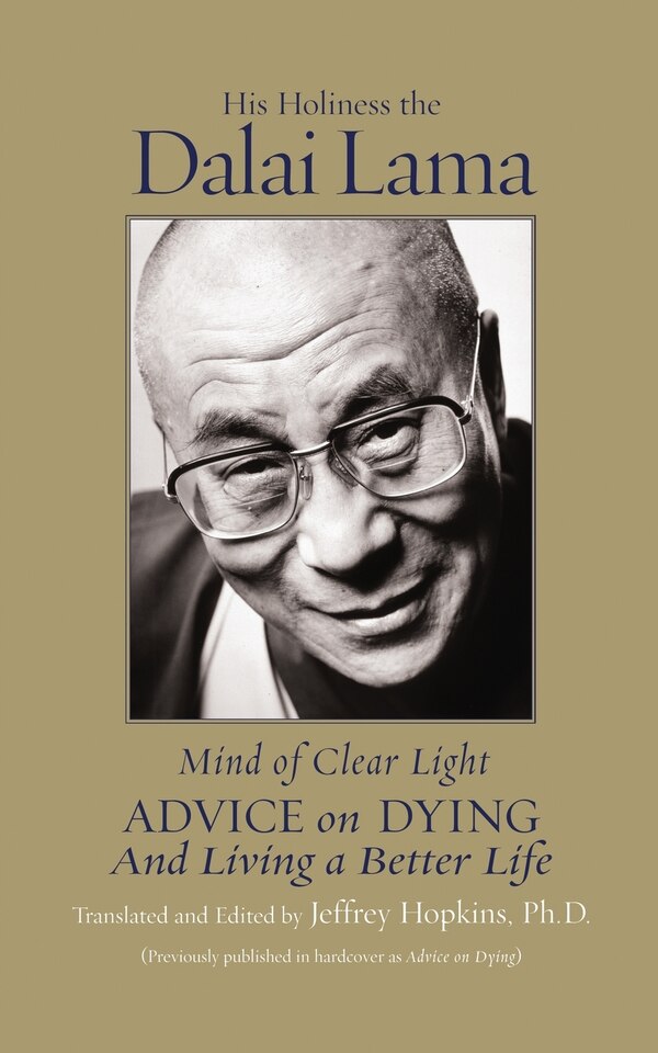 Mind of Clear Light by His Holiness the Dalai Lama, Paperback | Indigo Chapters