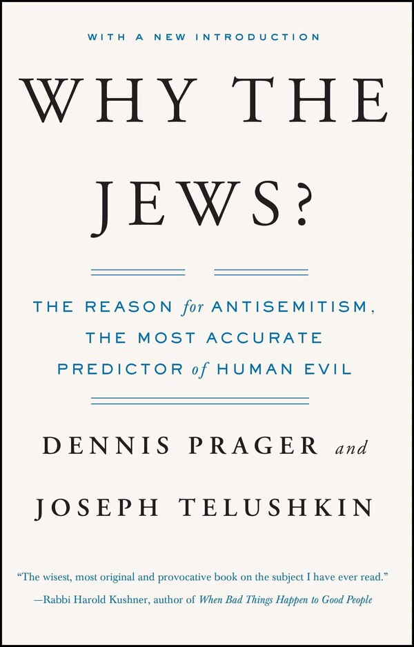 Why the Jews? by Dennis Prager, Paperback | Indigo Chapters