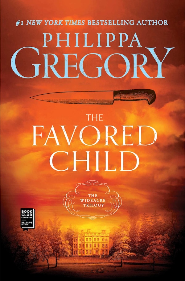 The Favored Child by Philippa Gregory, Paperback | Indigo Chapters