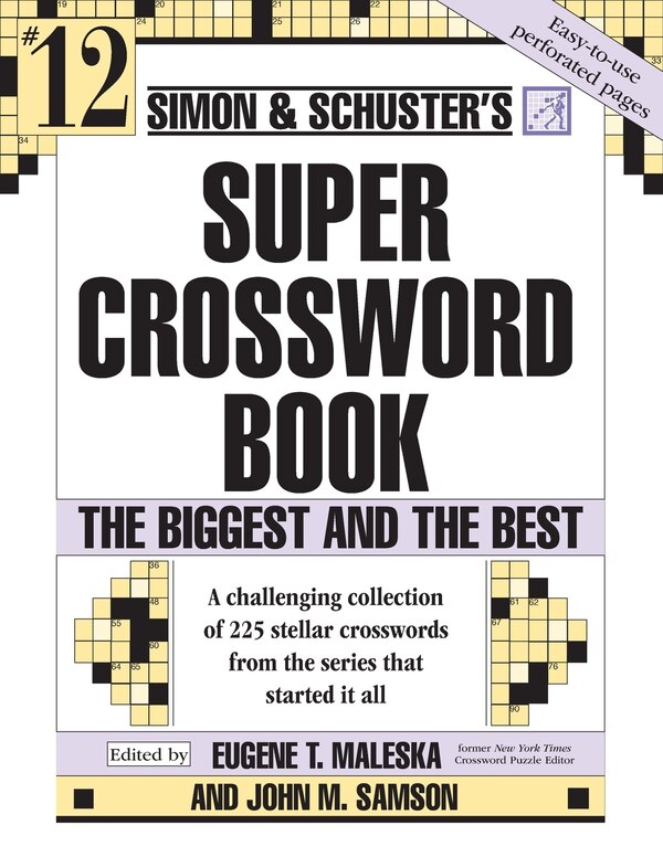 Simon & Schuster Super Crossword Puzzle Book #12 by John M. Samson, Paperback | Indigo Chapters