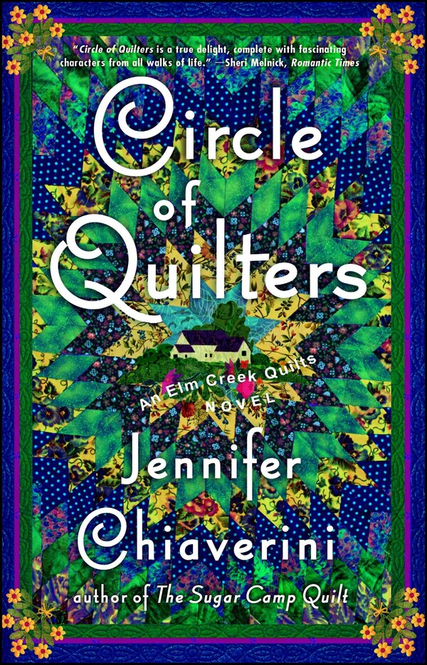 Circle of Quilters by Jennifer Chiaverini, Paperback | Indigo Chapters