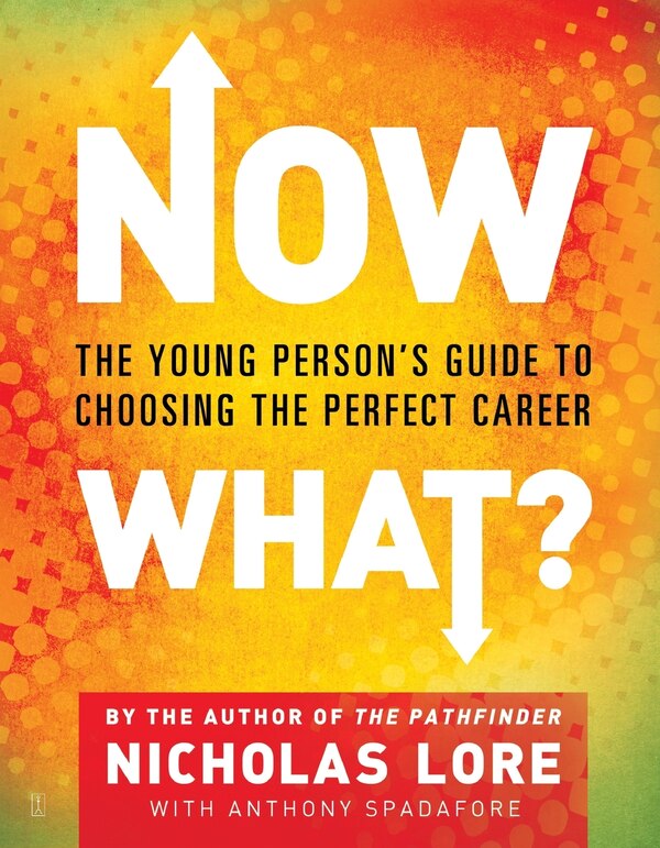 Now What? by Nicholas Lore, Paperback | Indigo Chapters