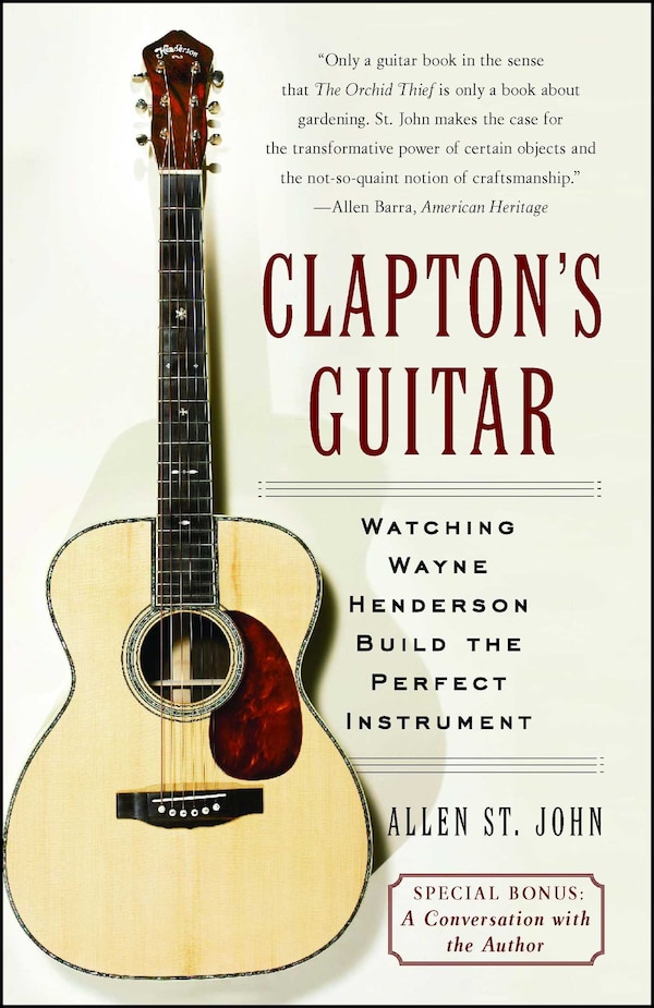 Clapton's Guitar by Allen St. John, Paperback | Indigo Chapters