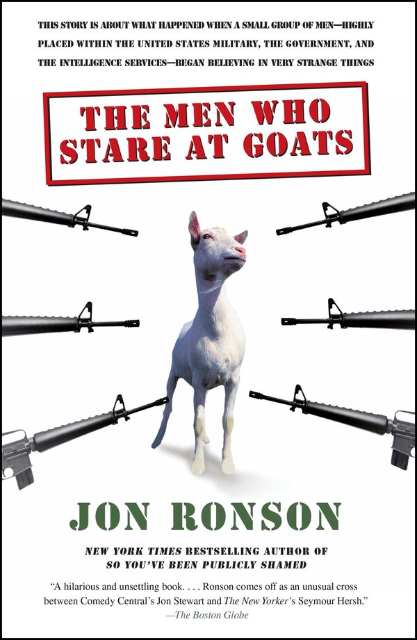 The Men Who Stare at Goats by Jon Ronson, Paperback | Indigo Chapters