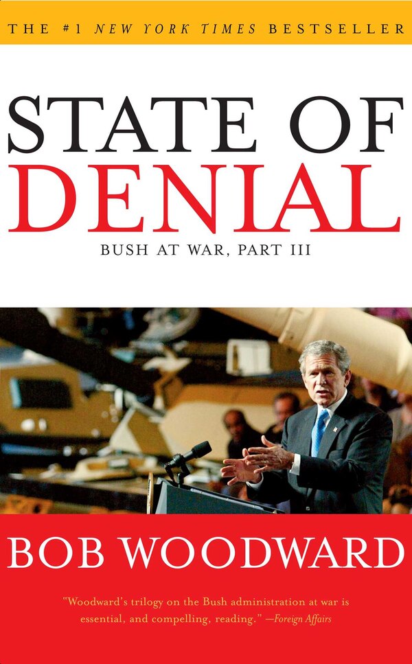 State Of Denial by Bob Woodward, Paperback | Indigo Chapters