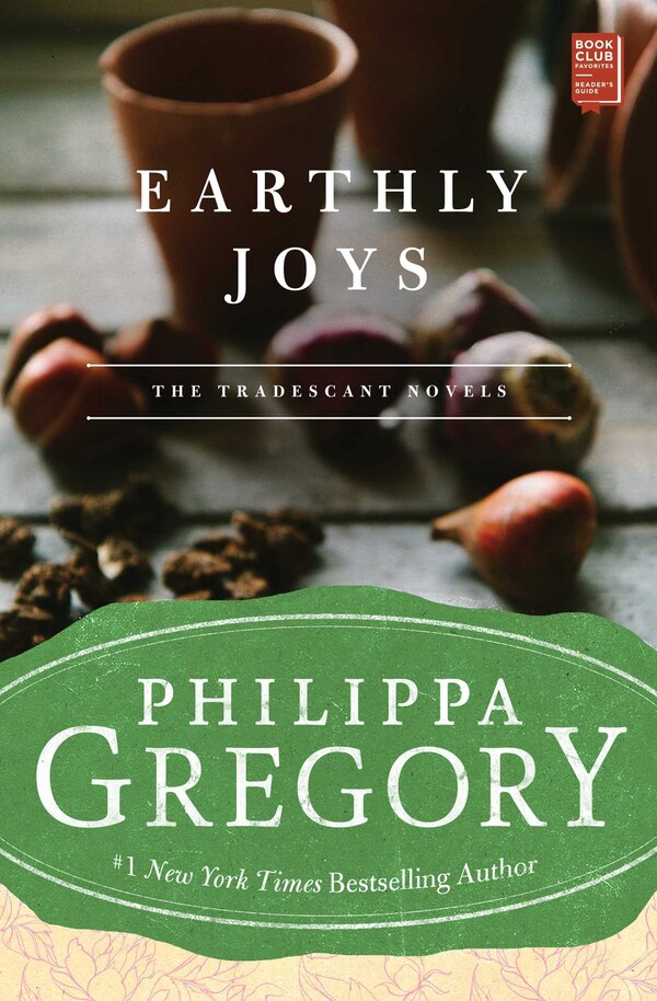 Earthly Joys by Philippa Gregory, Paperback | Indigo Chapters