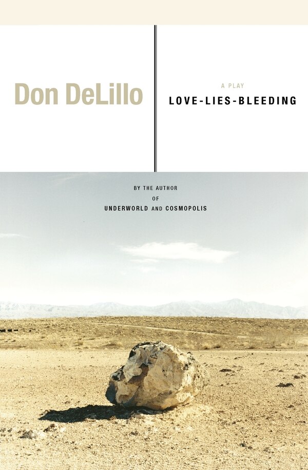 Love-Lies-Bleeding by Don Delillo, Paperback | Indigo Chapters