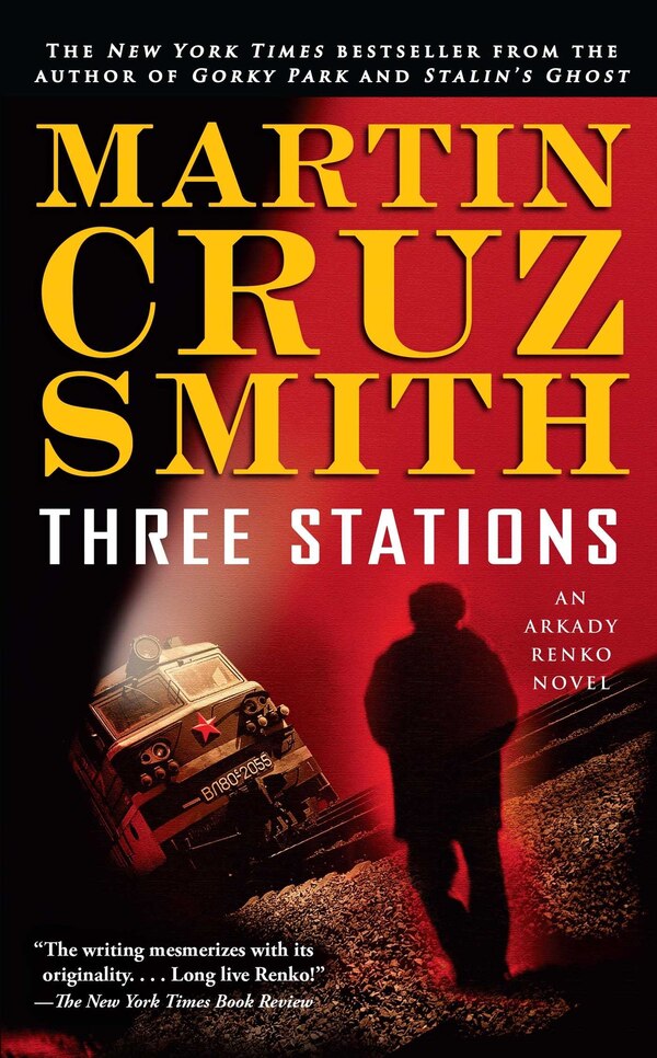 Three Stations by Martin Cruz Smith, Paperback | Indigo Chapters