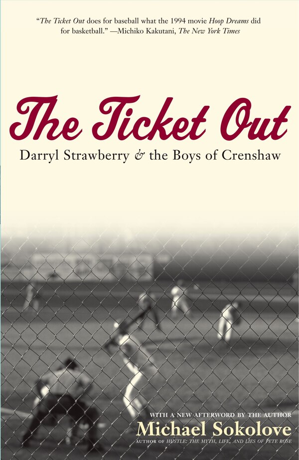 The Ticket Out by Michael Sokolove, Paperback | Indigo Chapters