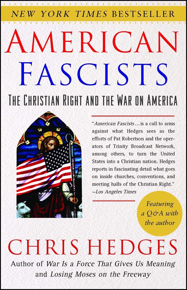 American Fascists by Chris Hedges, Paperback | Indigo Chapters