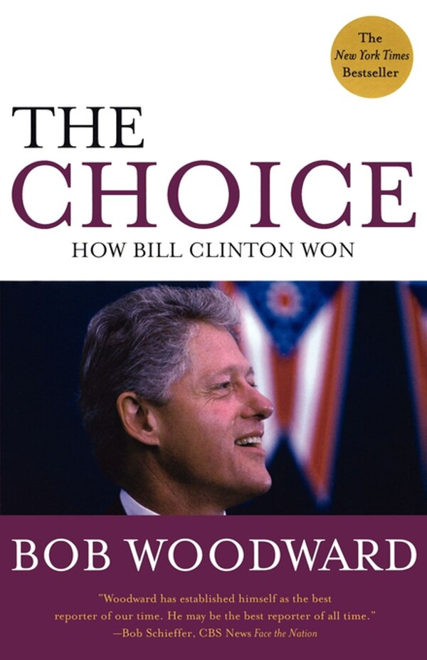 The Choice by Bob Woodward, Paperback | Indigo Chapters