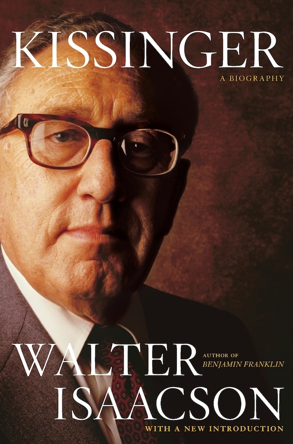 KISSINGER by Walter Isaacson, Paperback | Indigo Chapters