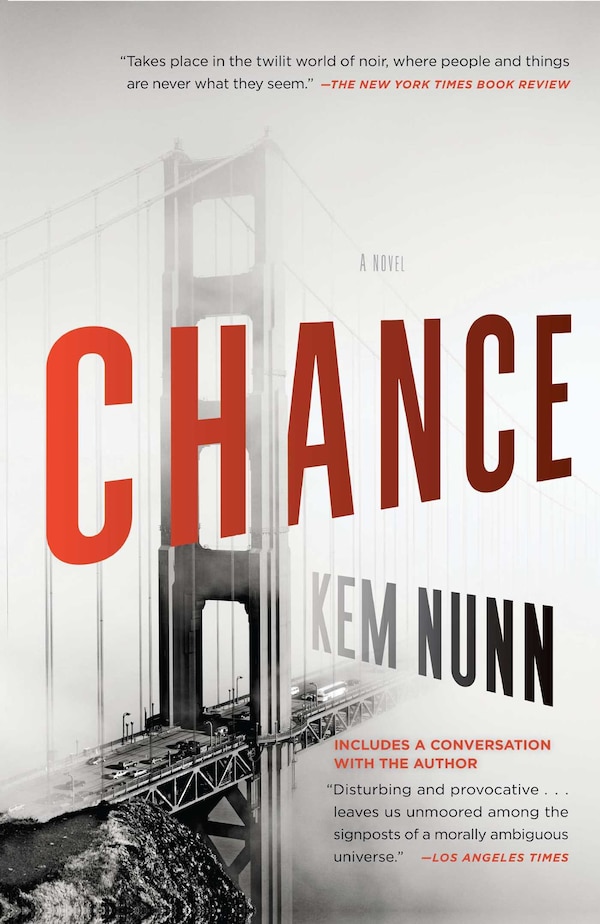 Chance by Kem Nunn, Paperback | Indigo Chapters